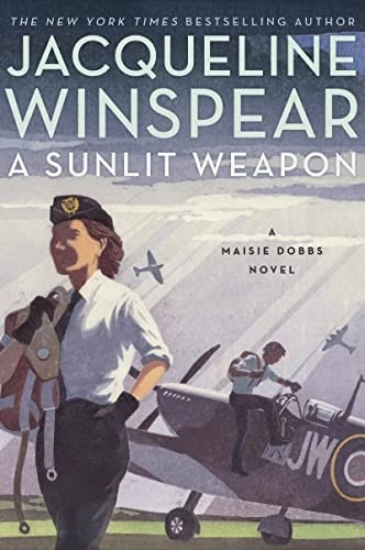 A Sunlit Weapon : A Novel : 17