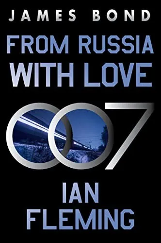 From Russia with Love : A James Bond Novel : 5