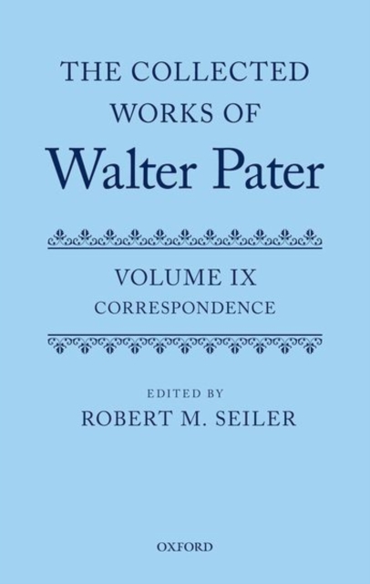 The Collected Works of Walter Pater, vol. IX