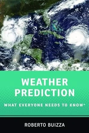 Weather Prediction: What Everyone Needs to Know®