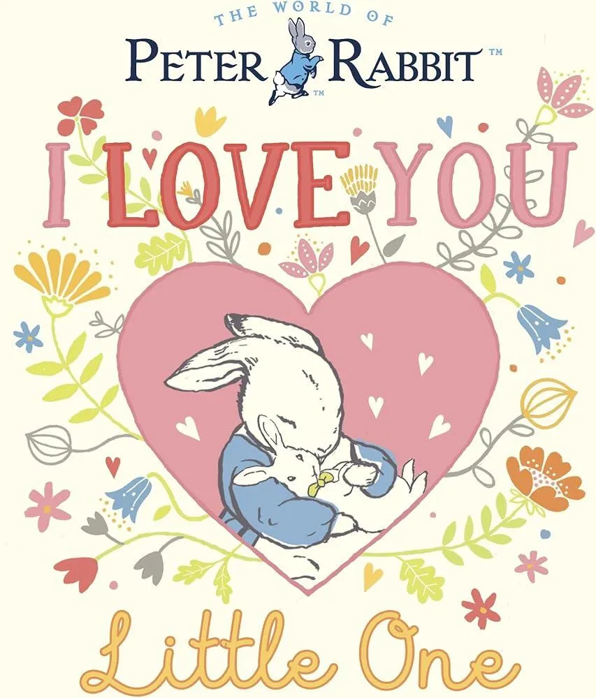 Peter Rabbit I Love You Little One