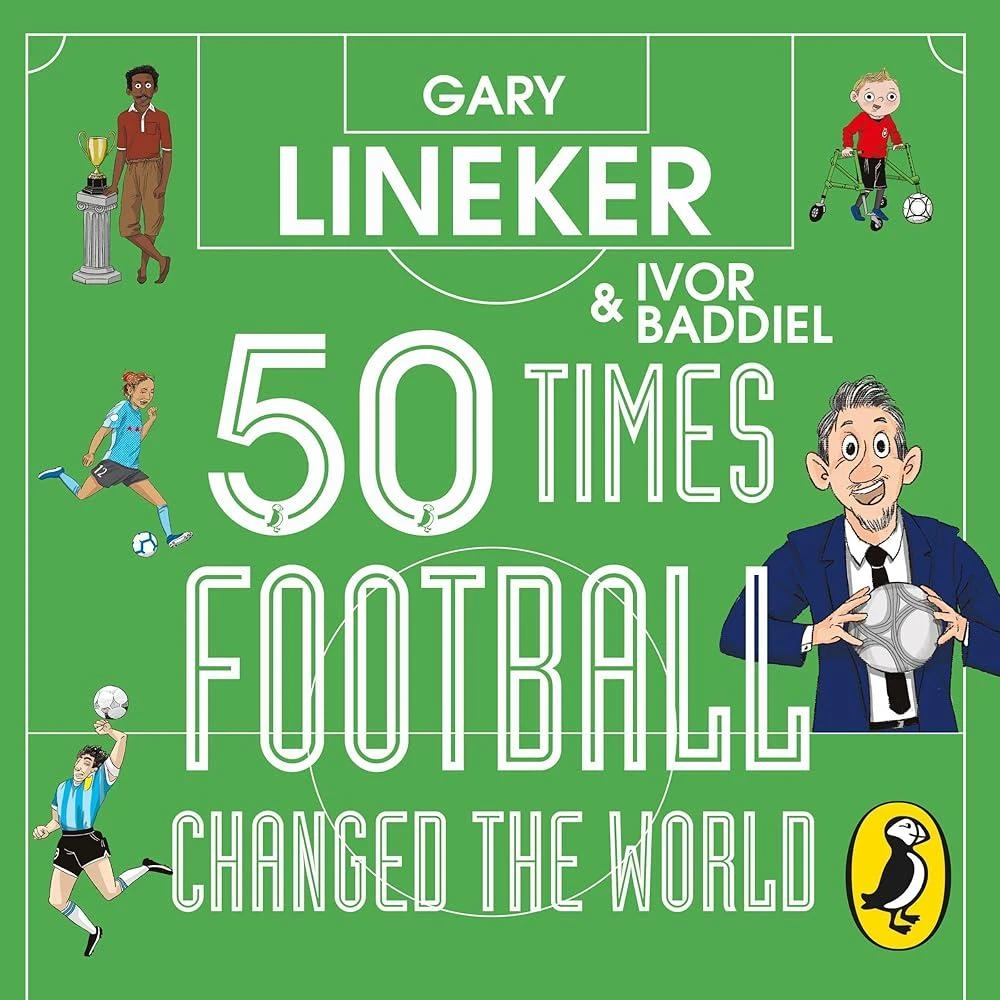 50 Times Football Changed the World