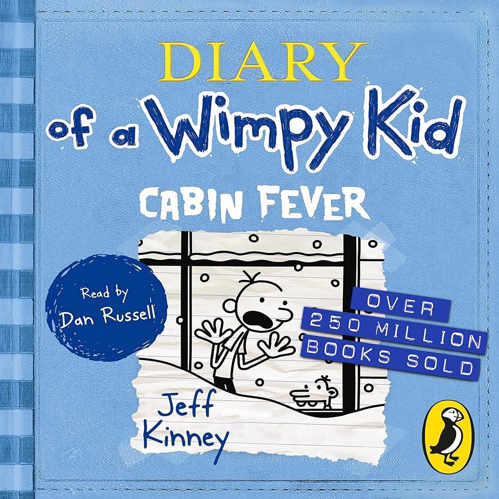 Diary of a Wimpy Kid: Cabin Fever (Book 6) : Special Disney + Cover Edition