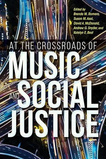 At the Crossroads of Music and Social Justice