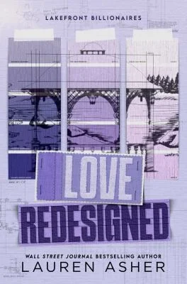 Love Redesigned : from the bestselling author of the Dreamland Billionaires series