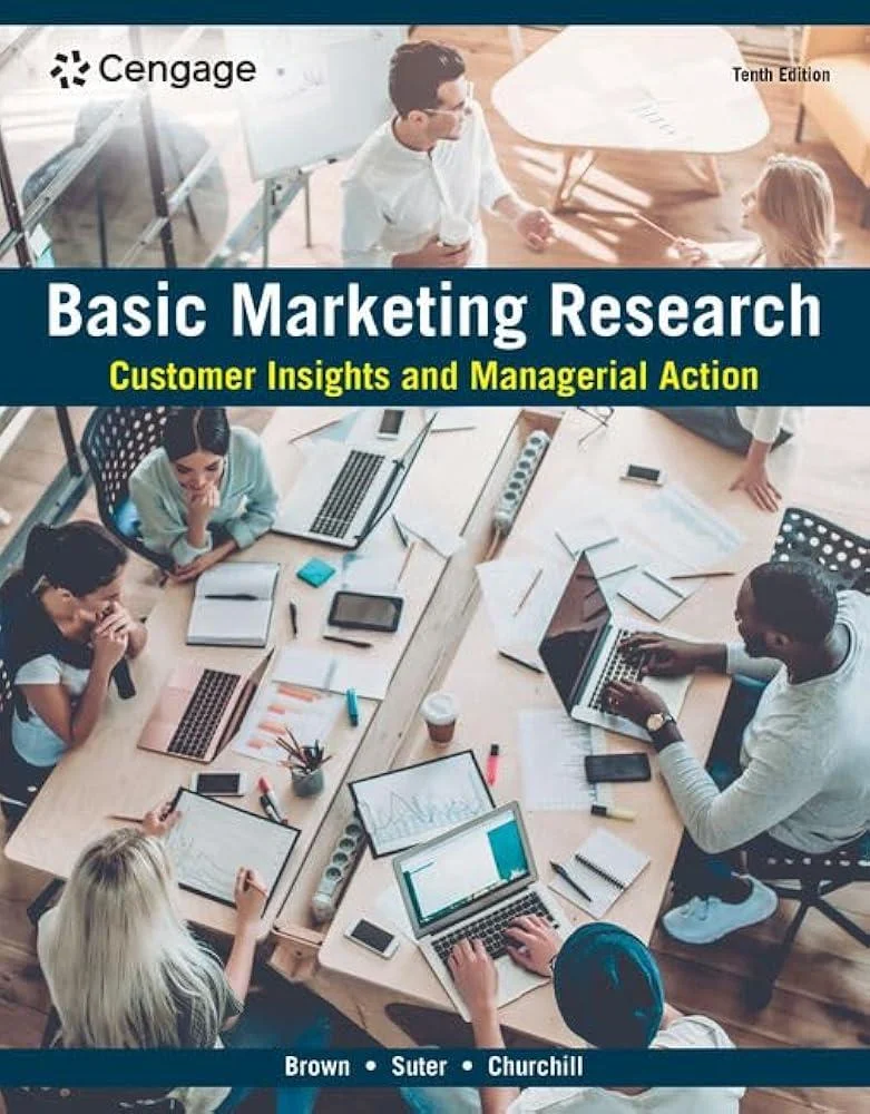 Basic Marketing Research : Customer Insights and Managerial Action