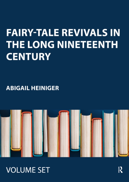 Fairy-Tale Revivals in the Long Nineteenth Century