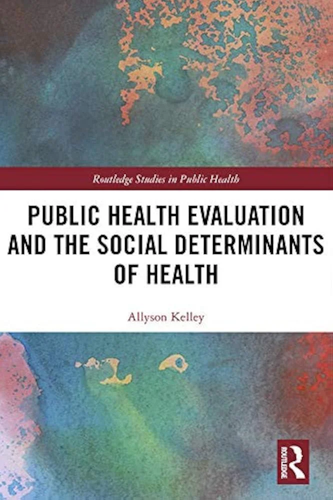 Public Health Evaluation and the Social Determinants of Health