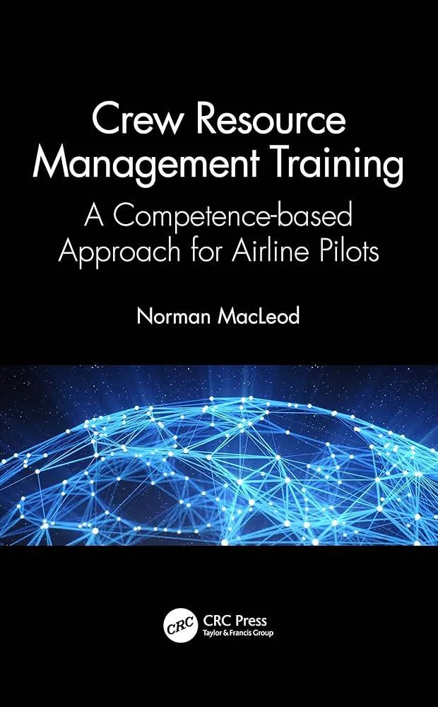 Crew Resource Management Training : A Competence-based Approach for Airline Pilots