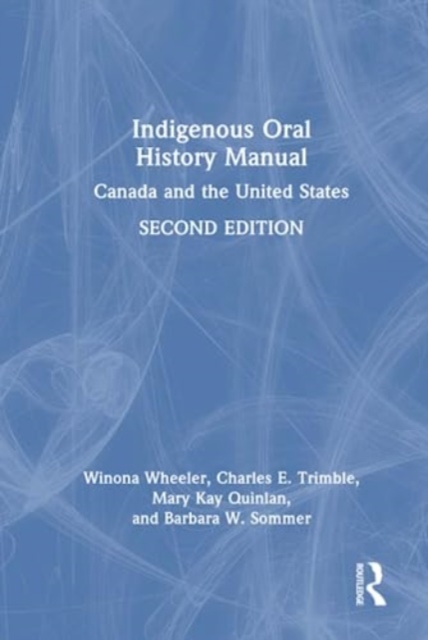 Indigenous Oral History Manual