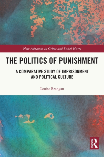 The Politics of Punishment