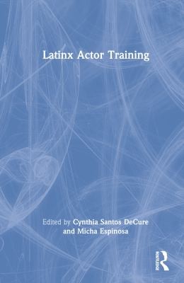 Latinx Actor Training