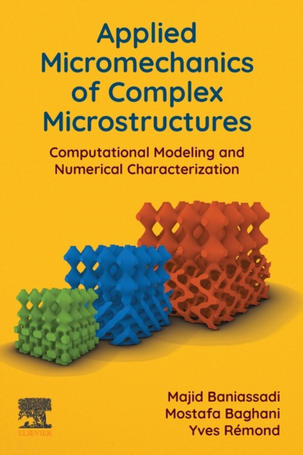 Applied Micromechanics of Complex Microstructures