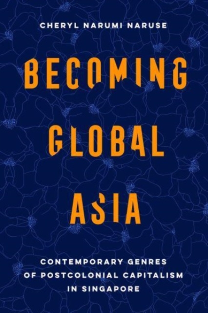 Becoming Global Asia