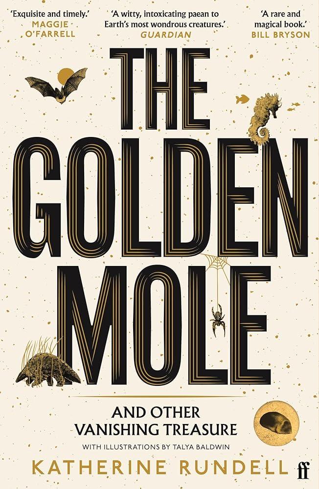 The Golden Mole : and Other Vanishing Treasure