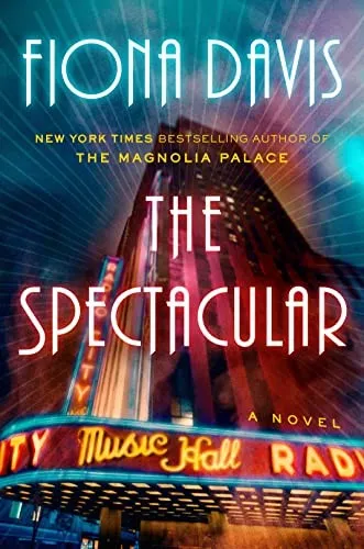 The Spectacular : A Novel