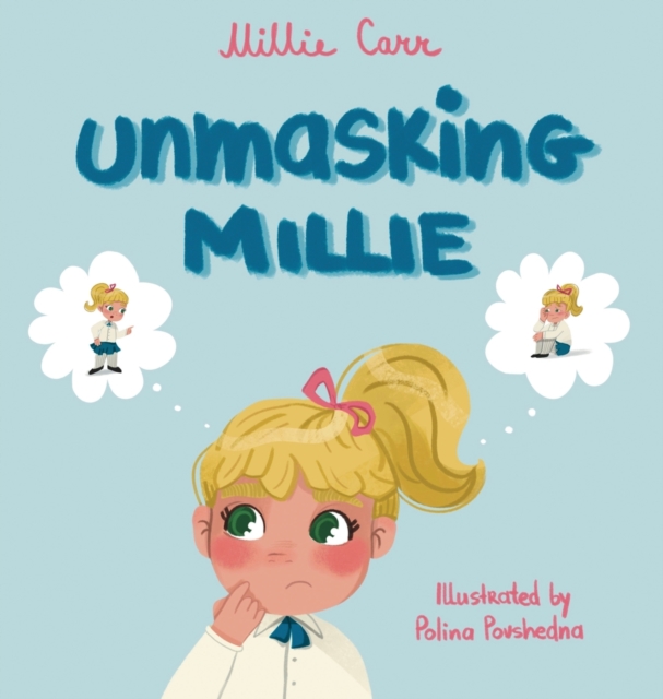Unmasking Millie