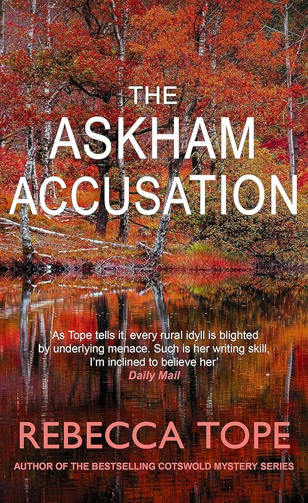 The Askham Accusation : The page-turning English cosy crime series