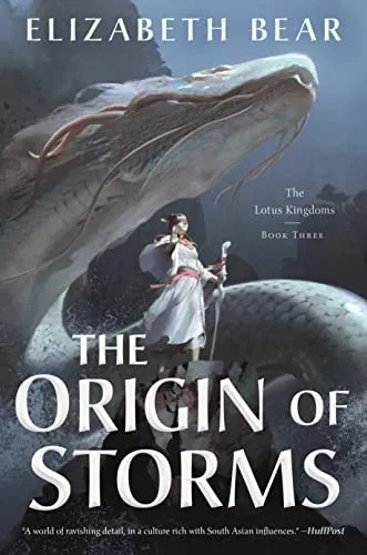 The Origin of Storms : The Lotus Kingdoms, Book Three