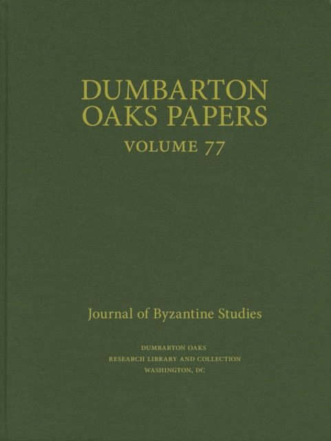 Dumbarton Oaks Papers, 77
