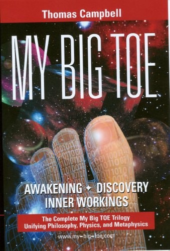 My Big TOE Awakening Discovery Inner Workings