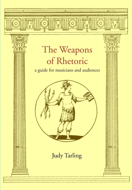 The Weapons of Rhetoric