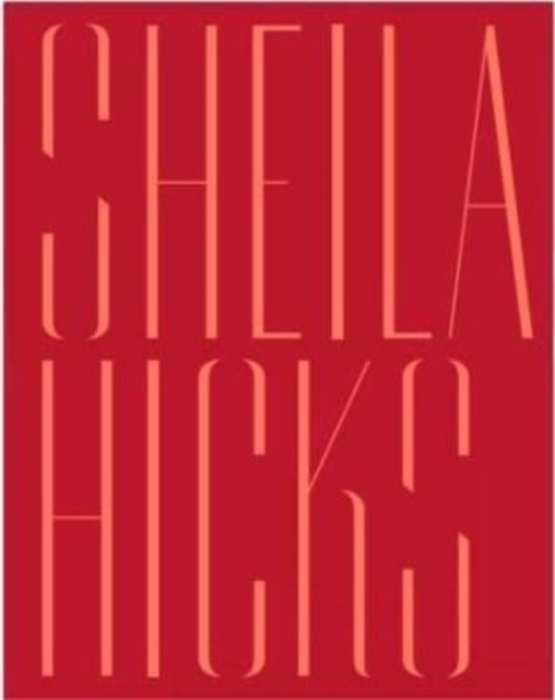 Sheila Hicks
