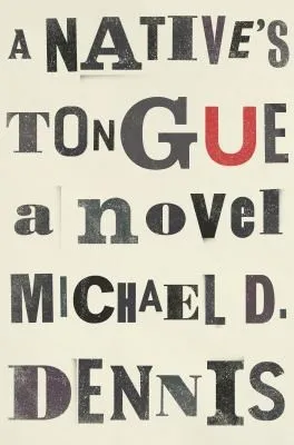 A Native's Tongue