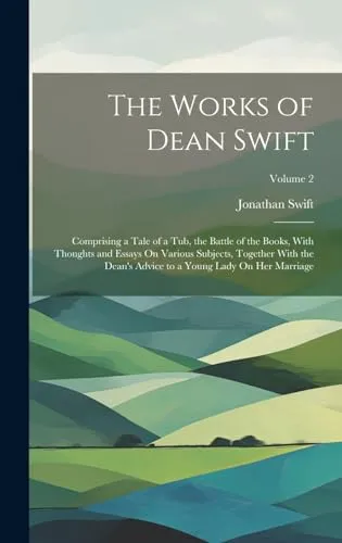 The Works of Dean Swift