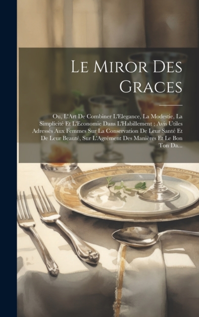 Le Miror Des Graces