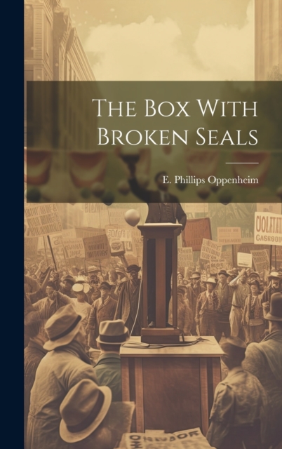 The Box With Broken Seals