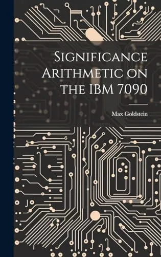 Significance Arithmetic on the IBM 7090