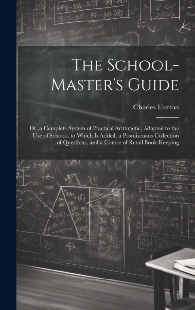 The School-Master's Guide