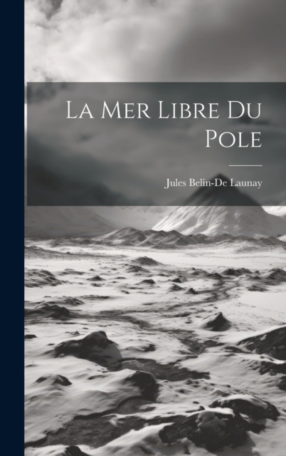 La Mer Libre Du Pole