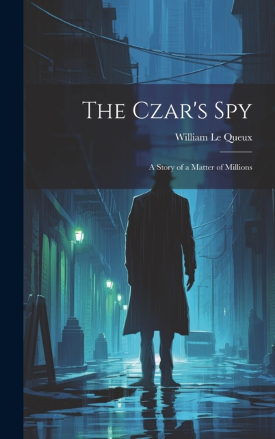 The Czar's Spy