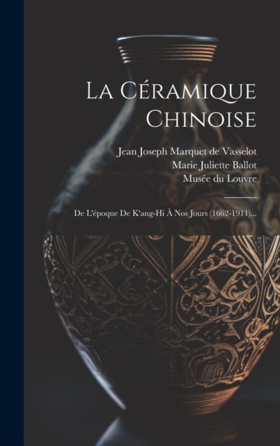 La Ceramique Chinoise