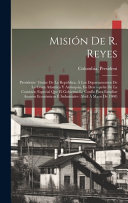 Mision De R. Reyes