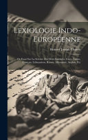 Lexiologie Indo-Europeenne