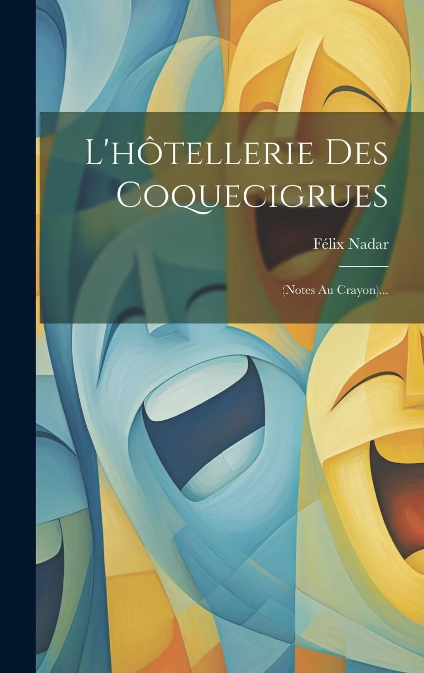 L'hotellerie Des Coquecigrues