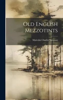 Old English Mezzotints