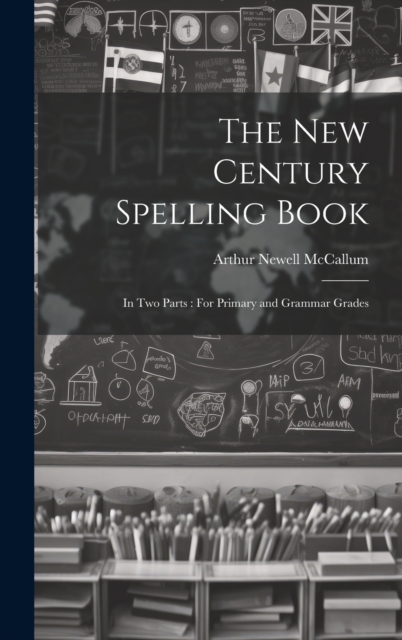 The New Century Spelling Book