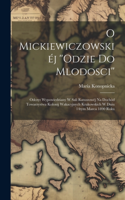 O Mickiewiczowskiej ''Odzie do mlodosci''