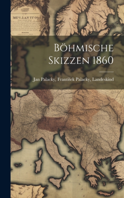 Bohmische Skizzen 1860