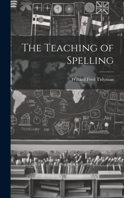 The Teaching of Spelling