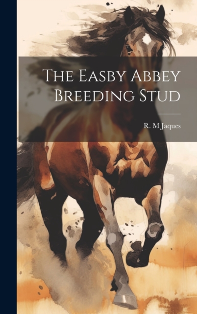 The Easby Abbey Breeding Stud