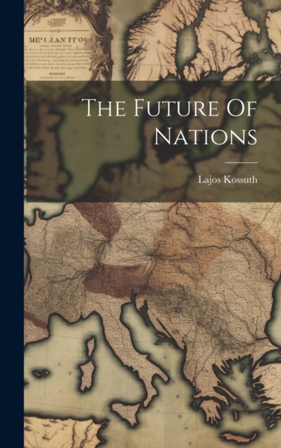 The Future Of Nations