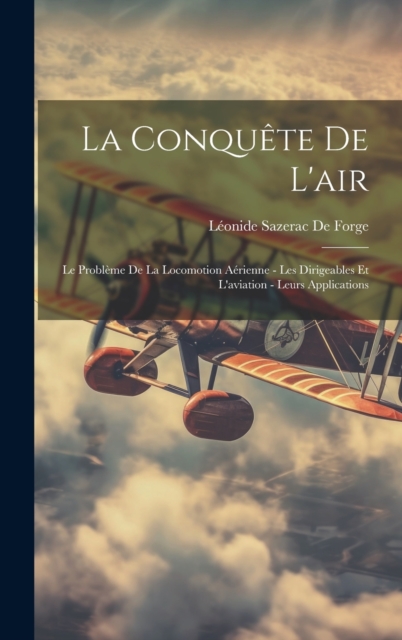 La Conquete De L'air