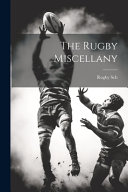 The Rugby Miscellany