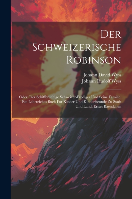 Der Schweizerische Robinson