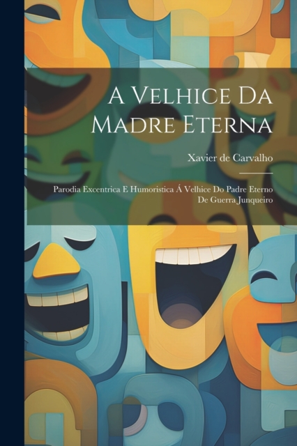 A velhice da Madre Eterna